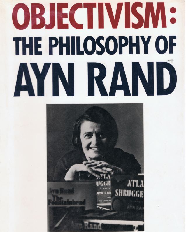What Objectivism is – and is not